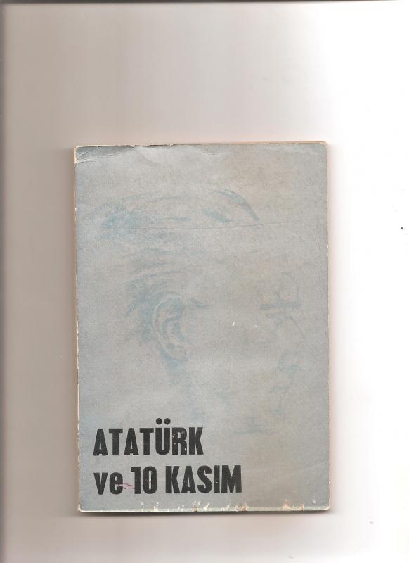 ATATÜRK VE 10 KASIM