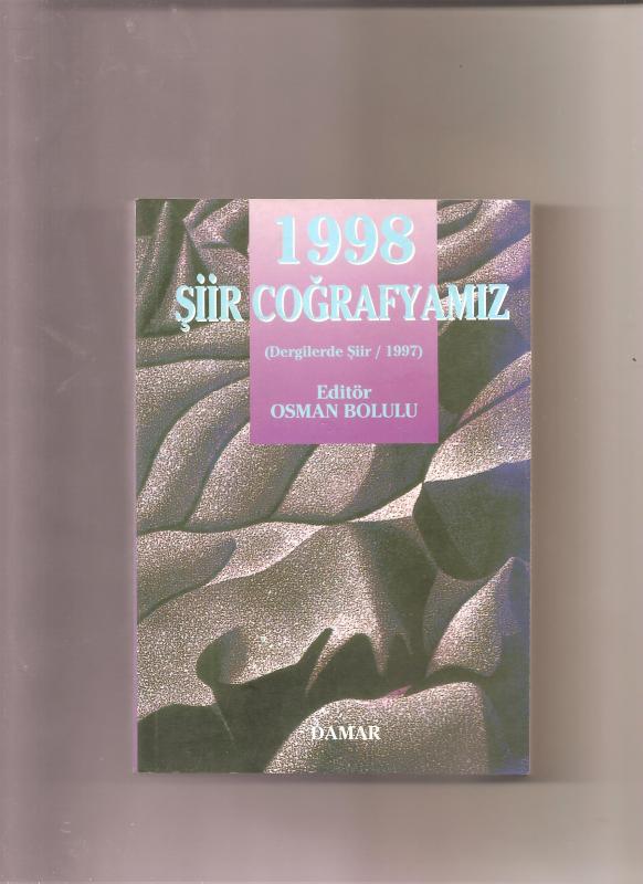 İMECELİ KİTAPLAR 2- 1998 ŞİİR COĞRAFYAMIZ (DERGİLERDE ŞİİR 1997)