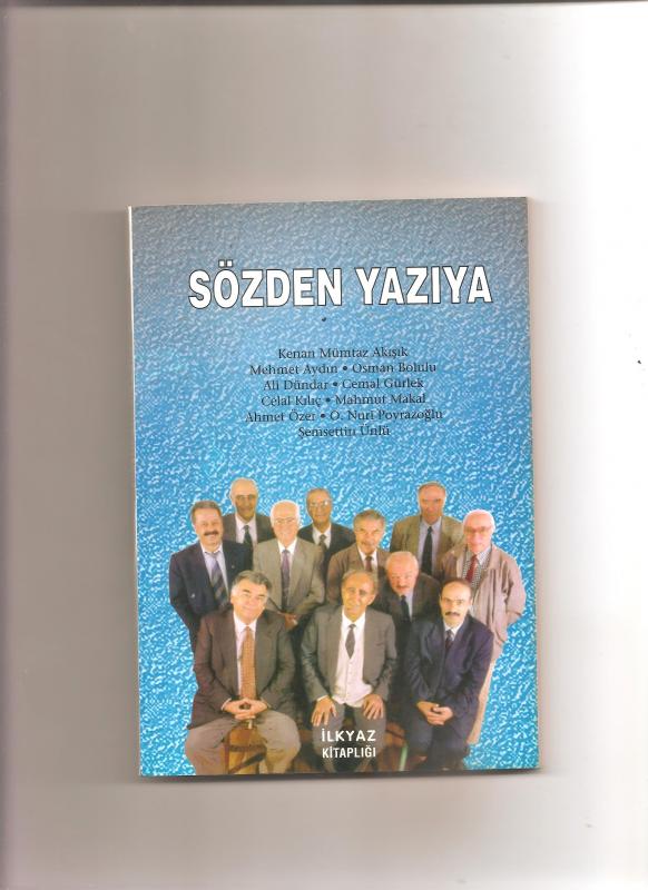 İMECELİ KİTAPLAR 5- SÖZDEN YAZIYA - TOPLU SÖYLEŞİLER