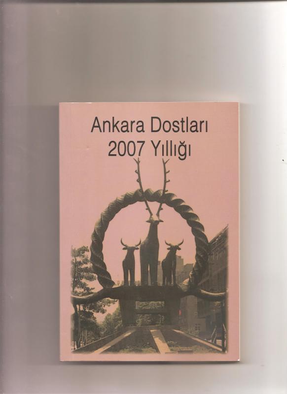 İMECELİ KİTAPLAR 7- ANKARA DOSTLARI  2007 YILLIĞI