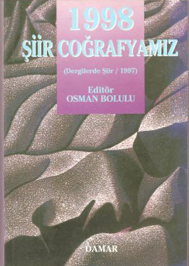 İMECELİ KİTAPLAR 2- 1998 ŞİİR COĞRAFYAMIZ (DERGİLERDE ŞİİR 1997)