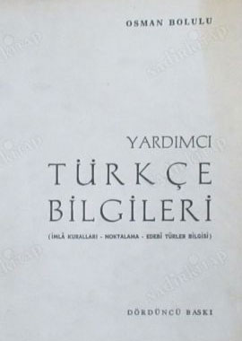 YARDIMCI TÜRKÇE BİLGİLERİ