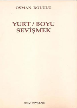 YURT BOYU SEVİŞMEK  1. BASKI